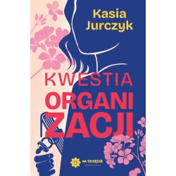 Kwestia organizacji