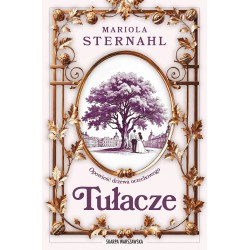 Opowieść drzewa orzechowego. Tułacze