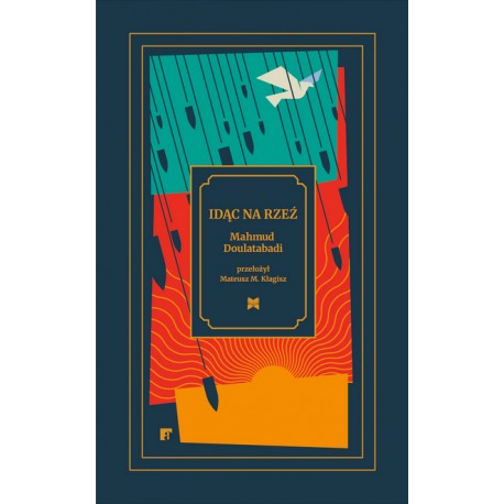 Idąc na rzeź Mahmoud Doulatabadi motyleksiazkowe.pl