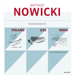Matthew Nowicki. Poland/USA/India (w języku angielskim)