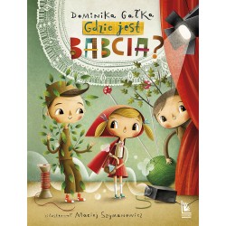Gdzie jest babcia?