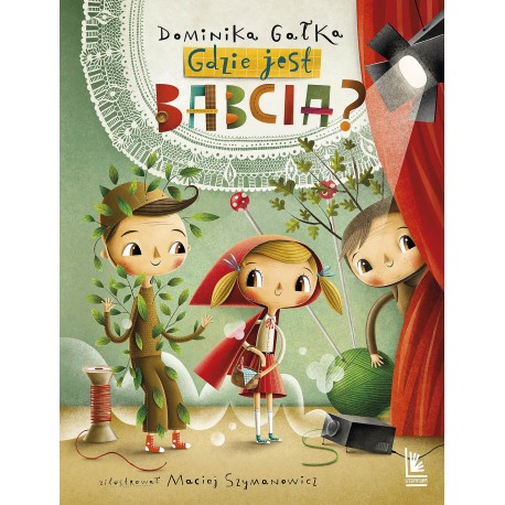 Gdzie jest babcia? Dominika Gałka motyleksiazkowe.pl