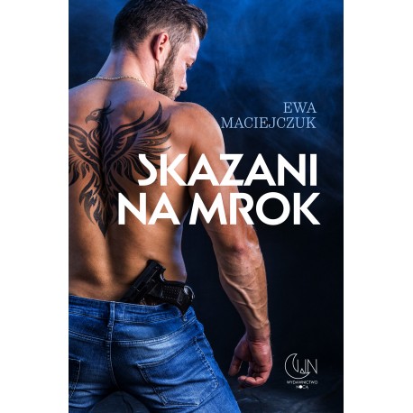 Skazani na mrok Ewa Maciejczuk motyleksiazkowe.pl