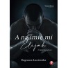 A na imię mi Elijah