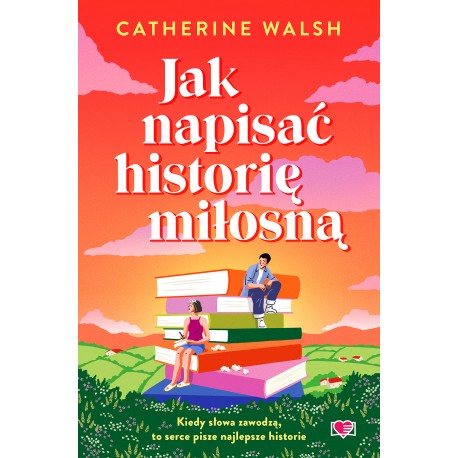 Jak napisać historię Catherine Walsh motyleksiazkowe.pl