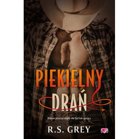 Piekielny drań R. S. Grey motyleksiazkowe.pl