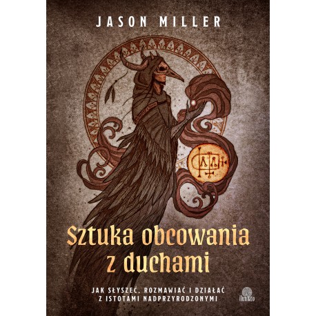 Sztuka obcowania z duchami Jason Miller motyleksiazkowe.pl