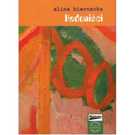 Hedoniści Alina Biernacka motyleksiazkowe.pl