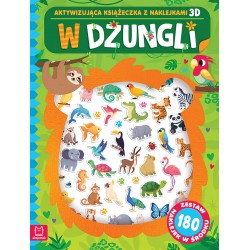 W dżungli. Aktywizująca książeczka z naklejkami 3D. Zestaw 180 naklejek w środku