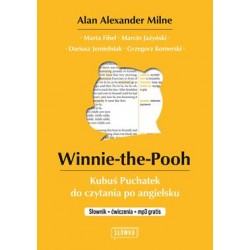 Winnie-the-Pooh Kubuś Puchatek do czytania po angielsku. Słownik + ćwiczenia + mp3 motyleksiazkowe.pl