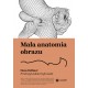 Mała anatomia obrazu Hans Bellmer motyleksiazkowe.pl