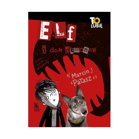 Elf i dom demonów Marcin Pałasz motyleksiazkowe.pl