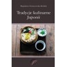Tradycje kulinarne Japonii
