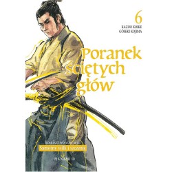 Poranek ściętych głów Tom 6 Kazuo Koike, Goseki Kojima motyleksiazkowe.pl
