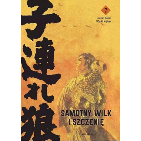 Samotny Wilk i Szczenię Tom 7 Kazuo Koike, Goseki Kojima motyleksiazkowe.pl