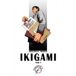 Ikigami Tom 7 Motorō Mase motyleksiazkowe.pl