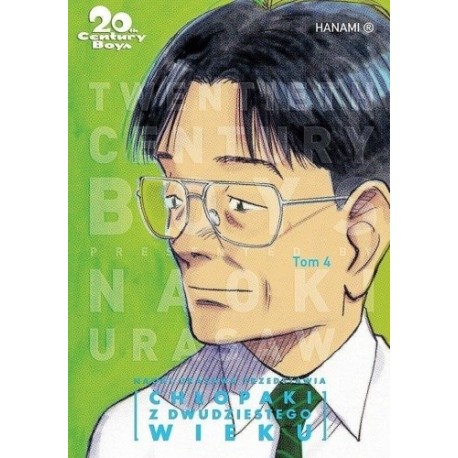 20th Century Boys: Chłopaki z dwudziestego wieku Tom 4 Naoki Urasawa motyleksiazkowe.pl