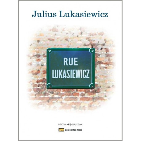 Rue Lukasiewicz Glimpses of a Life