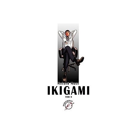 Ikigami Tom 8 Motorō Mase motyleksiazkowe.pl