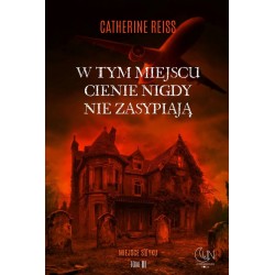 W tym miejscu cienie nigdy nie zasypiają