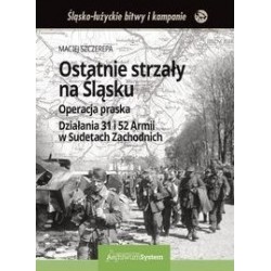 Ostatnie strzały na Dolnym Śląsku