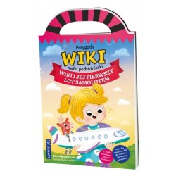 Przygody Wiki, małej podróżniczki. Wiki i jej pierwszy lot samolotem Milena Deptuch-Peszek motyleksiazkowe.pl