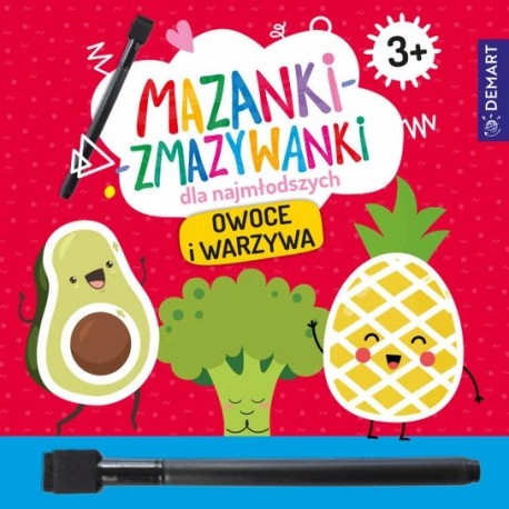 Mazanki-zmazywanki dla najmłodszych. Owoce i warzywa Anna Borchard motyleksiazkowe.pl
