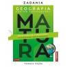Matura. Geografia. Poziom Rozszerzony - Zadania i Opracowane Odpowiedzi