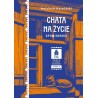 Chata na życie. Opowiadania