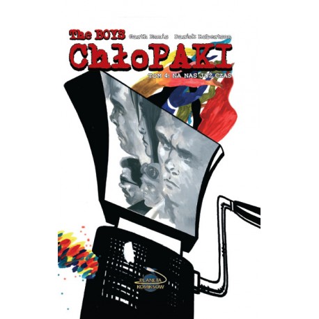Chłopaki. Tom 4. Na nas już czas Darick Robertson, Garth Ennis motyleksiazkowe.pl
