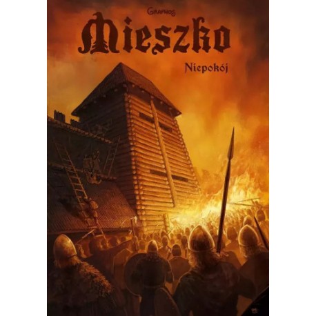 Mieszko. Niepokój. Tom 6 Okładka książki Mieszko. Rozbrat. Tom 6 Przemysław Świszcz motyleksiazkowe.pl