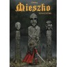 Mieszko Tom 1. Dziedzictwo