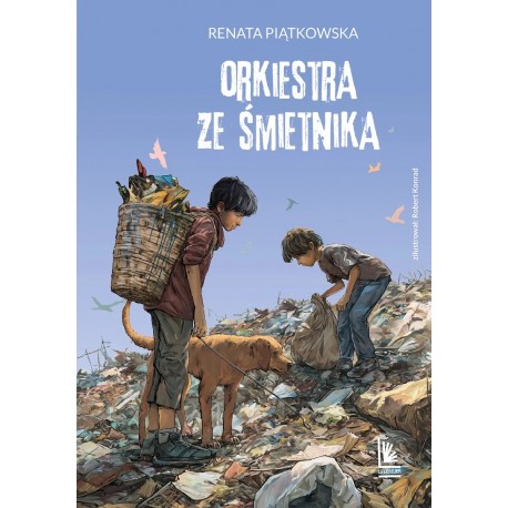 Orkiestra ze śmietnika Renata Piątkowska motyleksiazkowe.pl