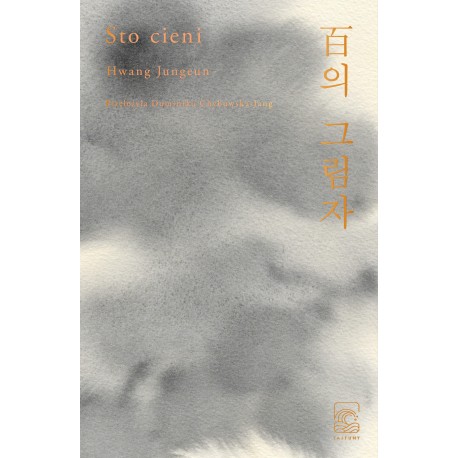 Sto cieni Hwang Jungeun motyleksiazkowe.pl