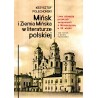 Mińsk i Ziemia Mińska w literaturze polskiej