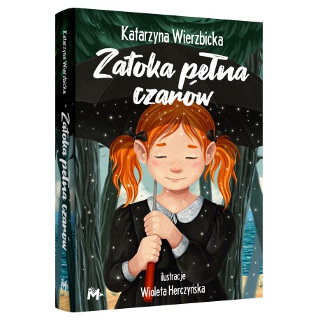 Zatoka pełna czarów Katarzyna Wierzbicka motyleksiazkowe.pl