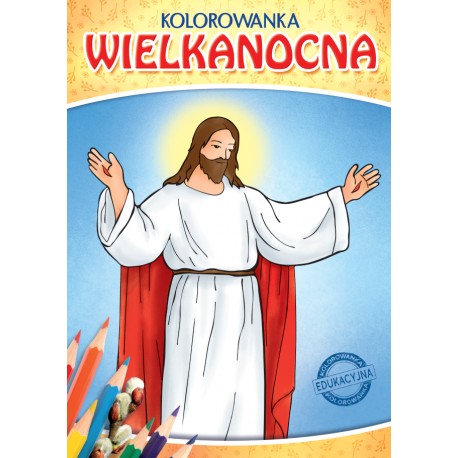 Kolorowanka Wielkanocna praca zbiorowa motyleksiazkowe.pl