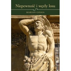 Niepewność i węzły losu