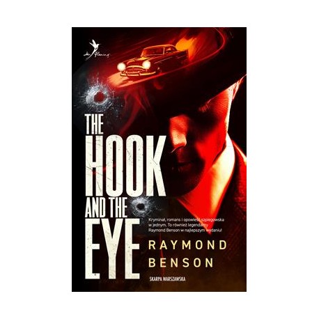 Uniwersum Jamesa Bonda. The Hook and The Eye Raymond Benson motyleksiazkowe.pl
