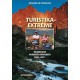 Turistika extreme. Diabelskie podróże rowerem 