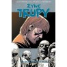 Żywe trupy 6 To bolesne życie