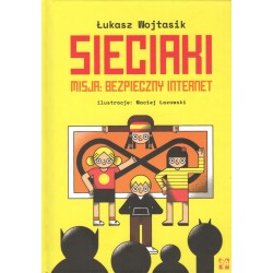 Sieciaki. Misja bezpieczny internet