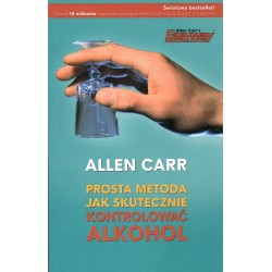 Prosta metoda jak skutecznie kontrolować alkohol Allen Carr motyleksiazkowe.pl