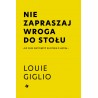 Nie zapraszaj wroga do stołu