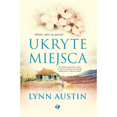Ukryte miejsca Lynn Austin motyleksiazkowe.pl