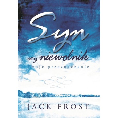 Syn czy niewolnik Jack Frost motyleksiazkowe.pl