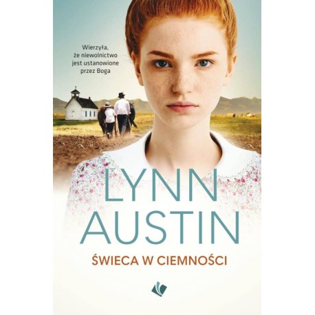 Świeca w ciemności Lynn Austin motlyeksiazkowe.pl