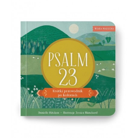 Psalm 23 Danielle Hitchen motyleksiazkowe.pl