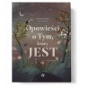 Opowieści o Tym, który JEST