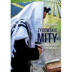 Żydowskie mity Czy są nam jeszcze potrzebne? Ryszard Narew motyleksiazkowe.pl